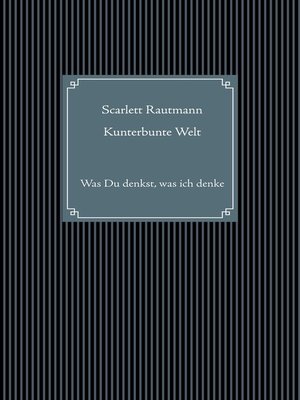 cover image of Kunterbunte Welt